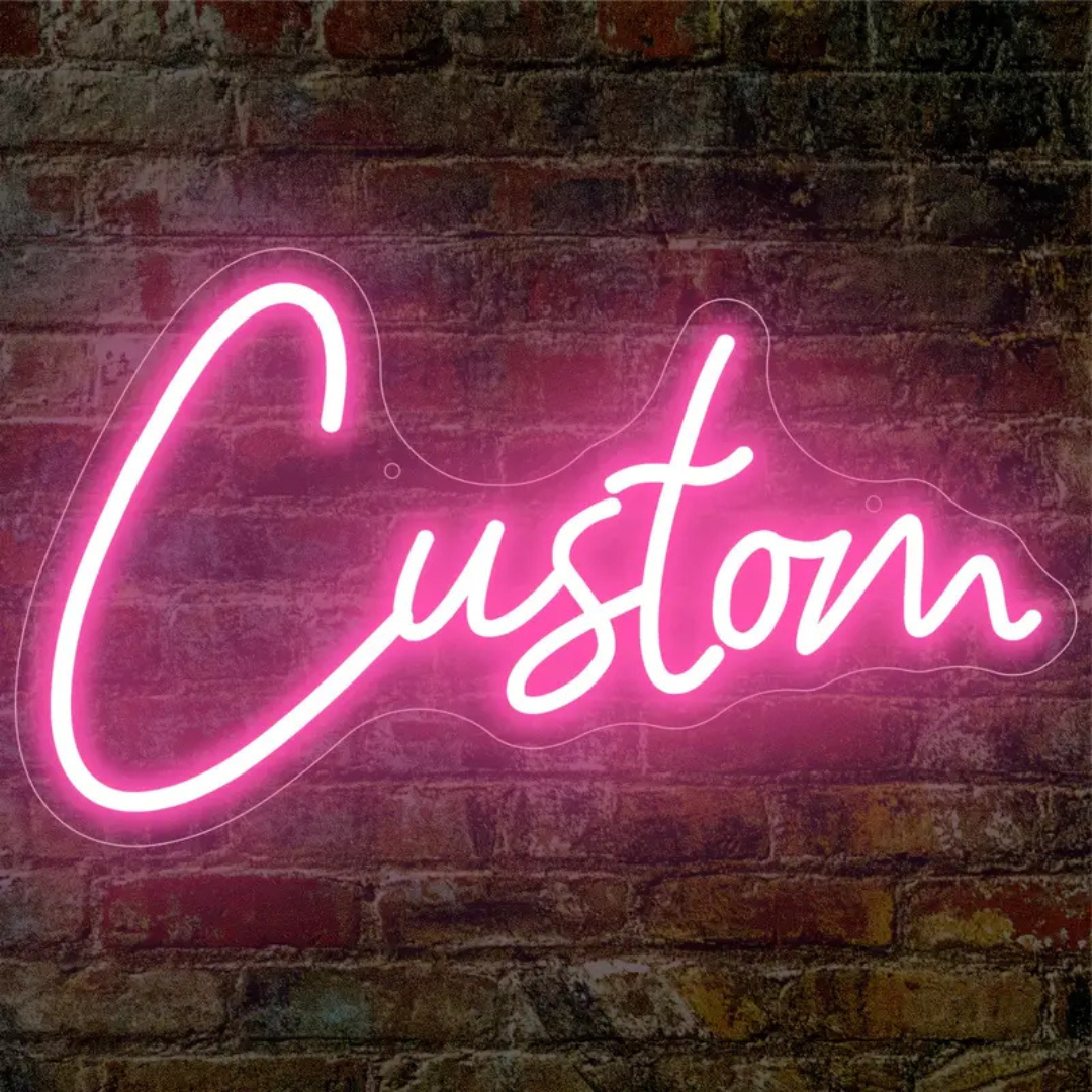 Custom LED Neon Sign